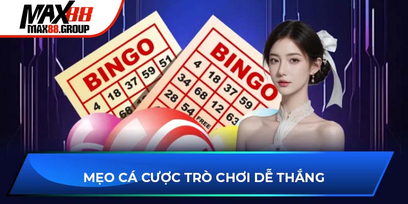 Lô đề Max88 3 Mẹo cá cược trò chơi dễ thắng